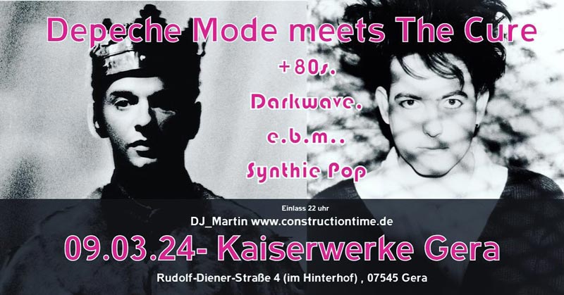 Depeche Mode meets The Cure in den Kaiserwerken Gera